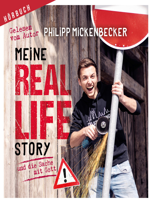 Titeldetails für Meine Real Life Story nach Philipp Mickenbecker - Verfügbar